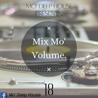 Mix Mo' Volume.18 [110Bpm] by Dj Mo' Deep