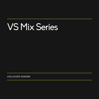 VS Mix Series