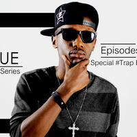EDLove Music Series Episode 36 #Trap Special Edition by DJ KqUE