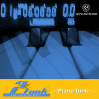 01-2funk-Piano Funk (Original Mix) by MindVision Records