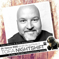 24.02.2021 - ToFa Nightshift mit Talla 2XLC (Technoclub Pure Special) by Toxic Family