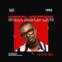 Carnival Wednesday Soka Pop Up IG Live Stream by Blaqrose Supreme