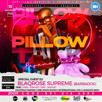 Pillow Talk Pajama Zoom Party Live Audio by Blaqrose Supreme