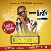 TRANSCEND - DJ Oshawn's Bday Raid by Blaqrose Supreme