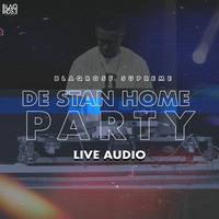 De Stan Home Party Soca vs Dancehall Live Audio by Blaqrose Supreme