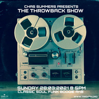 Chas Summers The Throwback Show Replay On www.traxfm.org - 28th March 2021 by Trax FM Wicked Music For Wicked People