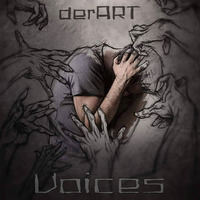 derART - Voices (05.04.2021) by derART