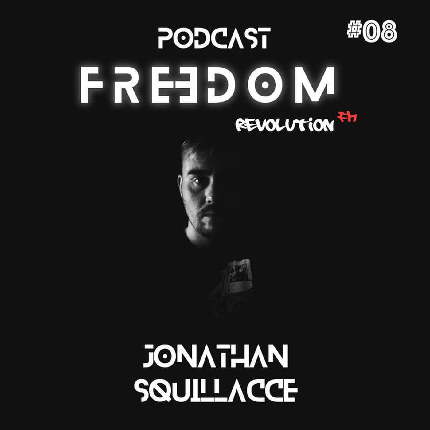 #08 Freedom Radio Show by Jonathan Squillacce [28-4-18] episode artwork
