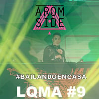 AROM SIDE - LQMA#9 (House) by AROM SIDE