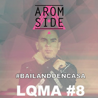 AROM SIDE - LQMA#8 (Electro) by AROM SIDE