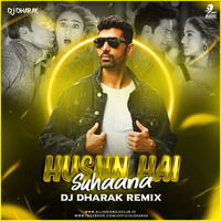 Husnn Hai Suhaana (Remix) - DJ Dharak by DJ Dharak