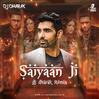 Saiyaan Ji - (Bouncy Mix) - DJ Dharak by AIDC