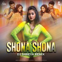 Shona Shona (Remix) - DJ Shreya by AIDC