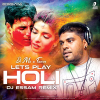 Lets Play Holi (Remix) - DJ Essam by AIDC
