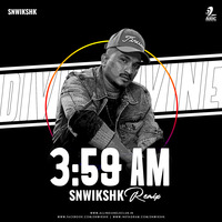 3.59 AM (Remix) - Divine - SNWIKSHK by AIDC