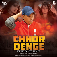 Chhor Denge (Remix) - DJ VICKY NYC by AIDC