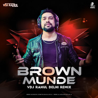 Brown Munde (Remix) - VDJ Rahul by AIDC