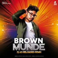 Brown Munde (Mashup) - DJ AD Reloaded by AIDC