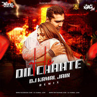 Dil Chahte Ho (Remix)  - DJ Kamal Jain by DJsBuzz