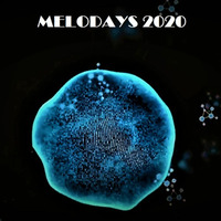 AUSTER - Melodays 2020 @ 320FM (25.12. - 28.12.2020) by Auster Music
