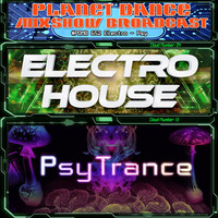 Planet Dance Mixshow Broadcast 652 Electro - Psy by Planet Dance Mixshow Broadcast