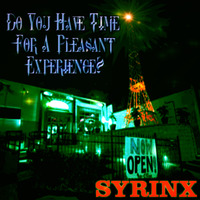 DO YOU HAVE TIME FOR A PLEASANT EXPERIENCE? by Syrinx