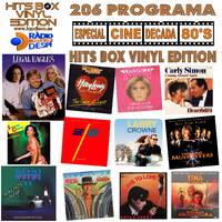 206 PROGRAMA HITS BOX VINYL EDITION - ESPECIAL BANDAS SONORAS 80'S by Topdisco Radio
