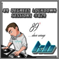 KB - 89 Degrees Lockdown Sessions #029 -  Paul Maddox Set by KB - (Kieran Bowley)