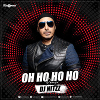 Oh Ho Ho Ho (Remix) - DJ Nitzz by DJHungama