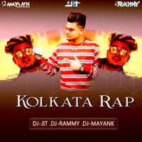 Kolkata Rap Remix - Dj Mayank X DJ Rammy X Dj Jit by DJ MAYANK SHUKLA