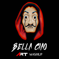 Bella Ciao (DJ Art India Mashup) by DJ Art India