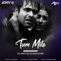 Tum mile (Love Reprise Remix) DJ JONTY S X DJ AJAY AYYER by Dj Ajay Ayyer