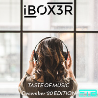 Iboxer Pres.Taste Of Music December`20 Edition by IboxerPL