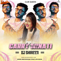 CARRYMINATI MASHUP - DJ SHIREEN by MumbaiRemix India™