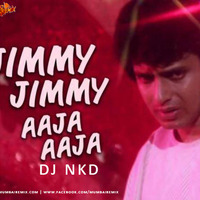 Jimmy Jimmy (Nkd X Beat Trick) by MumbaiRemix India™