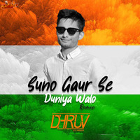 Suno Gaur Se Duniya Walo - Remix - DJ Dhruv by MumbaiRemix India™