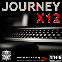 Journey X12 by DJX
