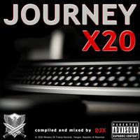 Journey X20 by DJX