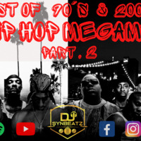 ★ Old School Hip Hop Megamix Part 2★ Best Of ★ 90s &amp; 2000s ★ Live Mix ★ Dj Synbeatz ★ by DJ Synbeatz