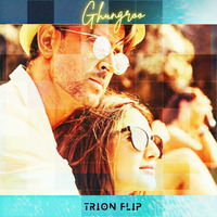 Ghugroo - TRiON Flip by TRiON