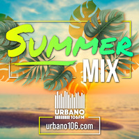 Urbano 106 - Summer Mix (2021) by Urbano 106 FM