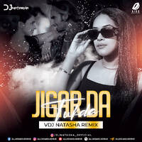 Jigar Da Tukda (Remix) - VDJ Natasha by All Indian DJs Drive