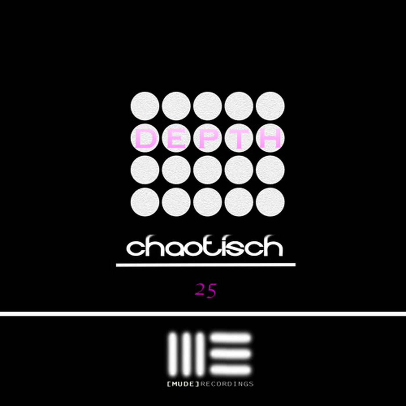 Chaothisch - Depth // Garden (Out Now) episode artwork