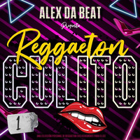 Alex Da Beat - Reggaeton Culito 1 by Alex Da Beat