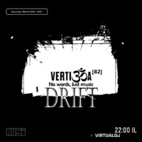 Drift @Vertigoa 2021-03-20 by Avsi