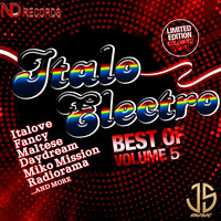 ITALO ELECTRO BEST OF VOL.5 BY J.PALENCIA &amp; ND RECORDS  (JS MUSIC 2021) by J.S MUSIC