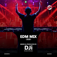 2020 EDM Mix [@DJiKenya] by DJi KENYA