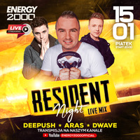 Energy 2000 (Katowice) - RESIDENT NIGHT ★ Dee Push Aras D-Wave [YT LIVE] (15.01.2021) up by PRAWY by Mr Right