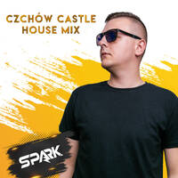 Spark @ Czchów Castle House Mix by Spark