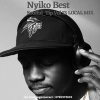 Soulful_Tip Vol 13 Mixed By Nyiko Best Local Mix by Nyiko Best